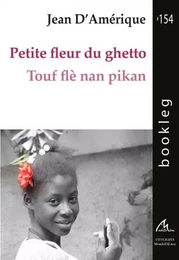 Petite fleur du ghetto - Touf flé nan pikan - Bookleg #154