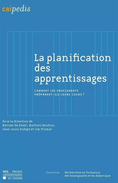 LA PLANIFICATION DES APPRENTISSAGES -  DE KESEL - PU LOUVAIN