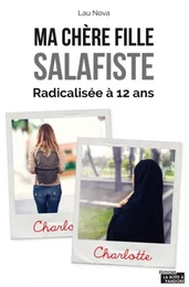 MA CHERE FILLE SALAFISTE