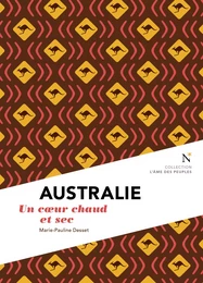 Australie - un coeur chaud et sec