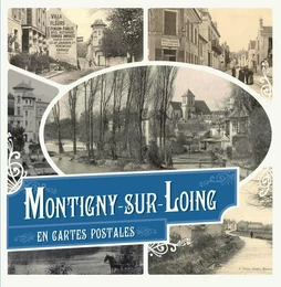 Montigny-sur-Loing en cartes postales