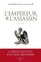 L'empereur & l'assassin