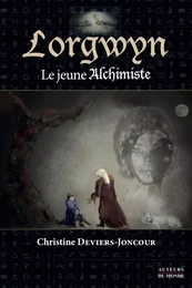 Lorgwyn - le jeune alchimiste