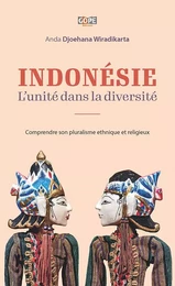 Indonésie : l’unité dans la diversité