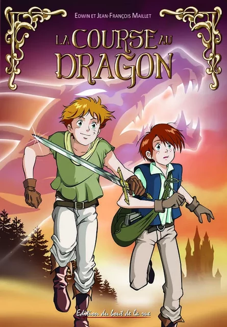 La course au dragon - Edwin & J.F. MAILLET - BOUT RUE