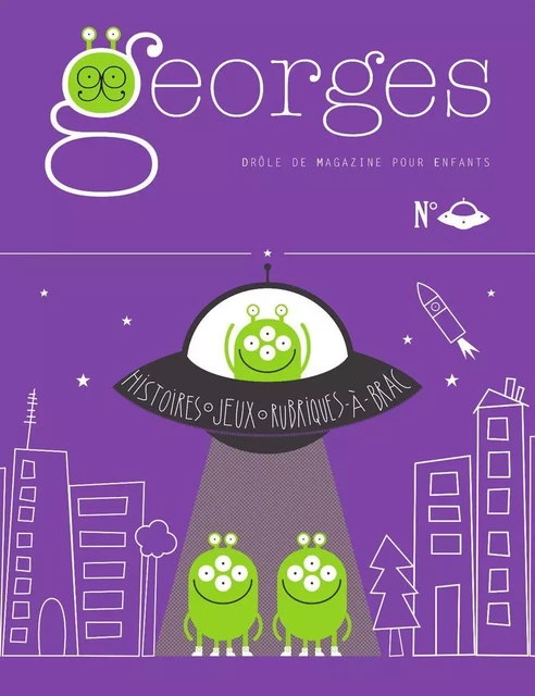 Magazine Georges n°21 - Soucoupe -  Collectif - Maison Georges Éditions