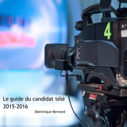 Le guide du candidat télé 2015-2016