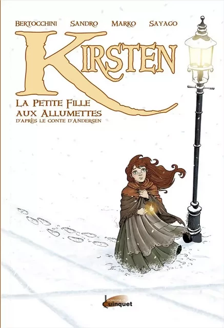 Kirsten – La petite fille aux allumettes - D'après le conte d'Andersen - F. Bertocchini - ALBIANA