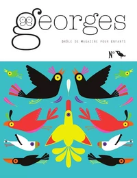 Magazine Georges n°23 - Oiseau