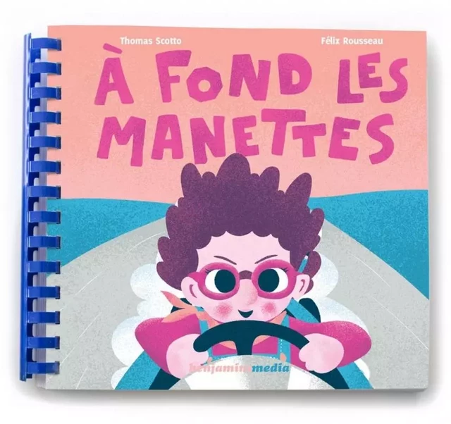 A fond les manettes - Livre CD / MP3 / Braille / Gros Caract - Thomas Scotto - BENJAMINS MEDIA