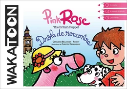 Pink Rose - The British Puppet - Drôle de rencontre