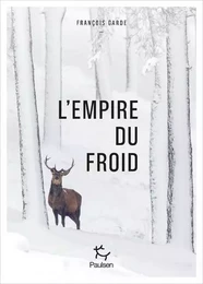 L'Empire du froid