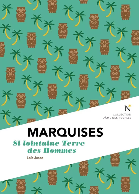 Marquises - si lointaine terre des hommes -  - NEVICATA