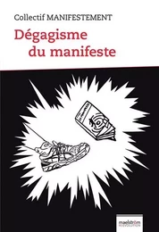 DEGAGISME DU MANIFESTE