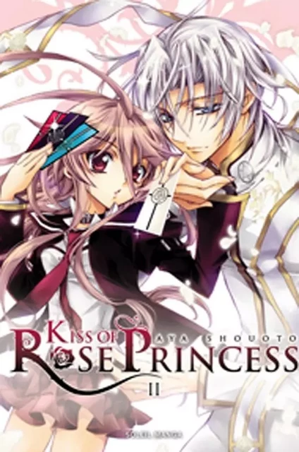 Kiss of Rose Princess T02 -  SHOUOTO - SOLEIL