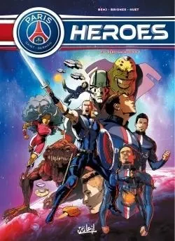 Paris Saint-Germain Heroes T02 -  BENJ+BRIONES-P - SOLEIL