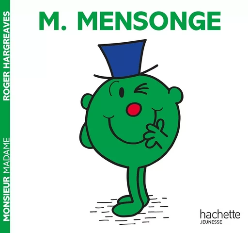 Les Monsieur Madame - Monsieur Mensonge -  Sanrio - HACHETTE JEUN.