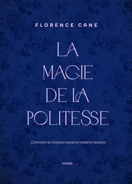 La Magie de la politesse