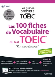 Les 100 fiches de vocabulaire du test TOEIC® (conforme au nouveau test TOEIC)