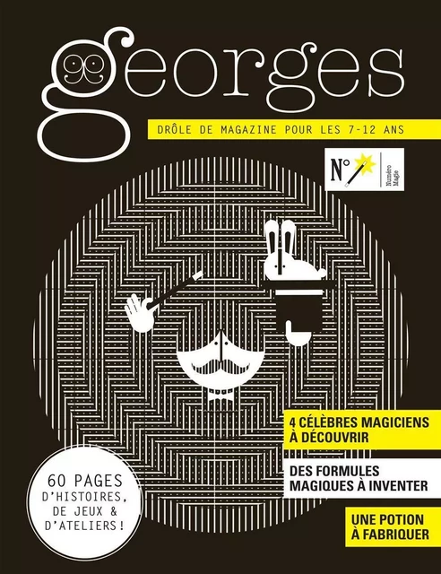 Magazine Georges n°31 - Magie -  Collectif - Maison Georges Éditions