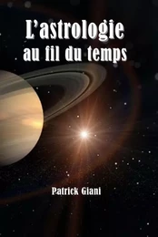 L’astrologie au fil du temps