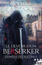 Le devoir d'un berserker