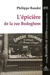 L'épicière de la rue Bodeghem