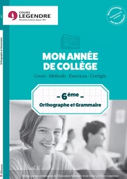 Mon année de collège 6ème - Orthographe et Grammaire  