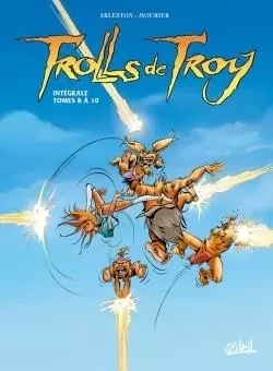 Trolls de Troy - Intégrale T08 à T10 -  - SOLEIL