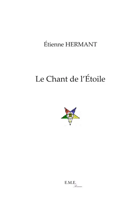 Le chant de l'étoile -  - EME Editions