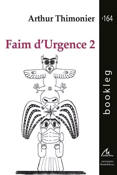 Faim d'urgence - volume 2 - Arthur Thimonier - MAELSTROM