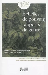 ECHELLES DE POUVOIR, RAPPORTS DE GENRE