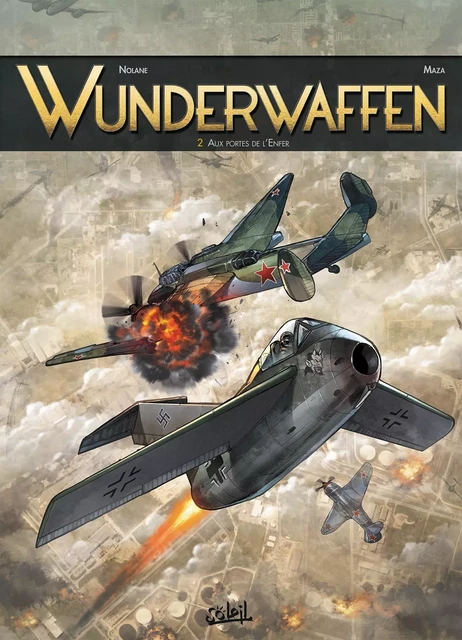 Wunderwaffen T02 -  - SOLEIL