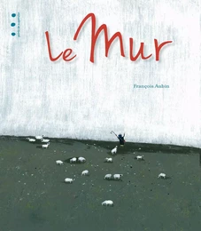 LE MUR