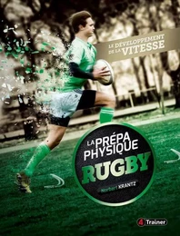 La préparation physique - Rugby (tome 1)