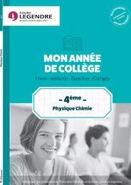 Mon année de collège 4ème -  Physique Chimie  