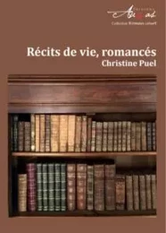 Récits de vie, romancés