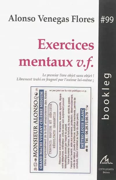 EXERCICES MENTAUX V.F. : LE PREMIER LIVRE OBJET SANS OBJET ! -  VENEGAS FLORES ALONS - MAELSTROM