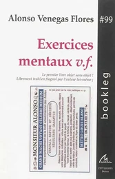 EXERCICES MENTAUX V.F. : LE PREMIER LIVRE OBJET SANS OBJET !