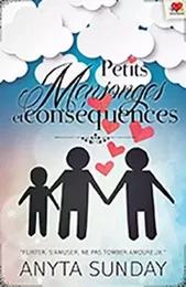 Petits mensonges et conséquences