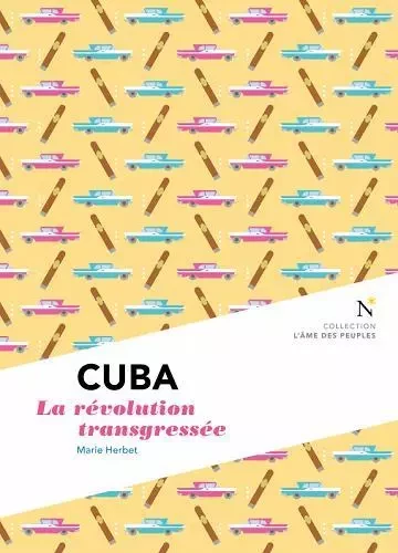 Cuba - la révolution transgressée -  - NEVICATA