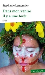 Dans mon ventre il y a une forêt