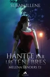 Hantée par les Ténèbres