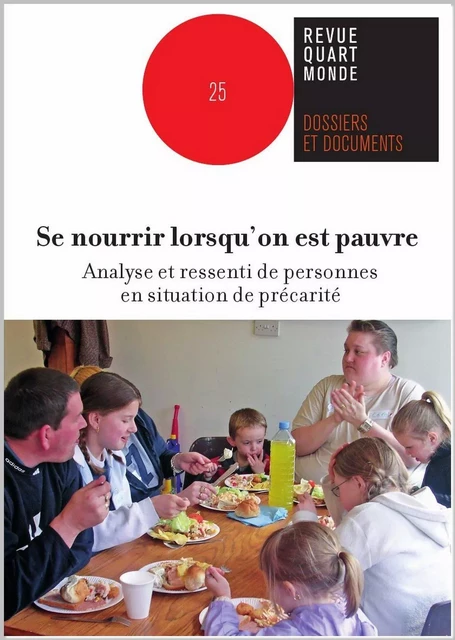 Se nourrir lorsqu’on est pauvre -  Collectif - QUART MONDE