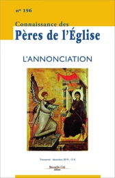 Connaissance des Pères de l'Eglise n°156