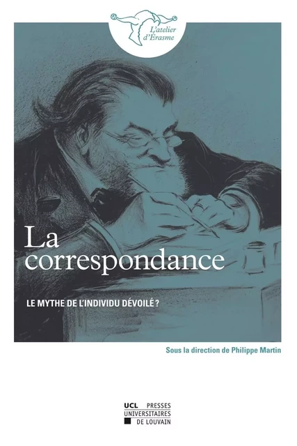 LA CORRESPONDANCE -  PIRAUX, CHRISTINE - PU LOUVAIN