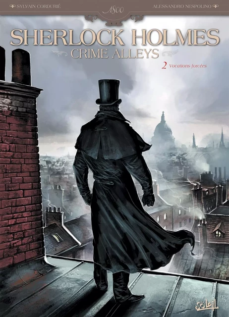 Sherlock Holmes Crime Alleys T02 -  - SOLEIL