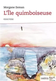 L'île quimboiseuse