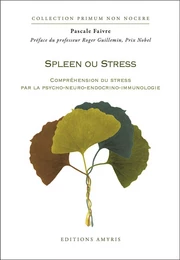 Spleen ou Stress