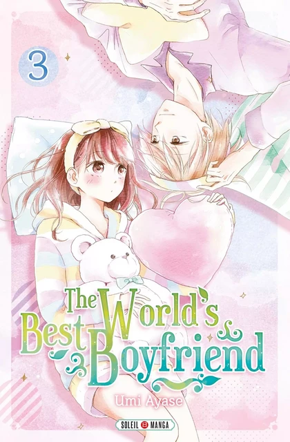 The World's Best Boyfriend T03 -  - SOLEIL